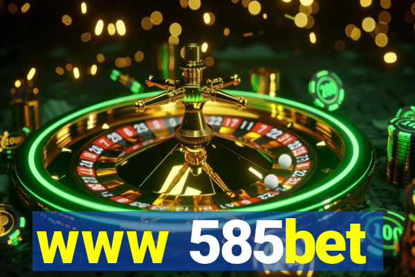 www 585bet